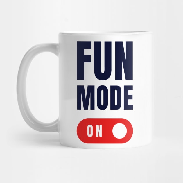 Fun Mode by Arch City Tees